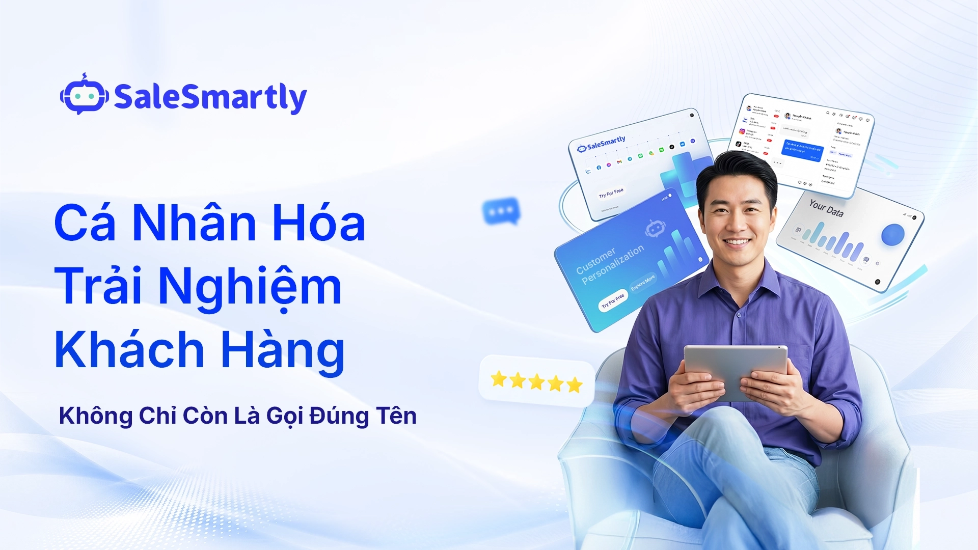 5 Chiến Lược Cá Nhân Hóa Trải Nghiệm Khách Hàng Bạn Nên Biết
