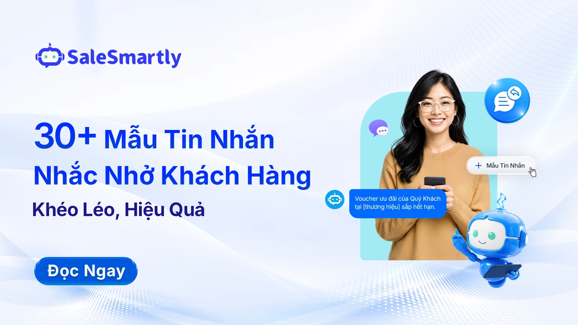 30+ Mẫu Tin Nhắn Nhắc Nhở Khách Hàng Khéo Léo, Hiệu Quả 