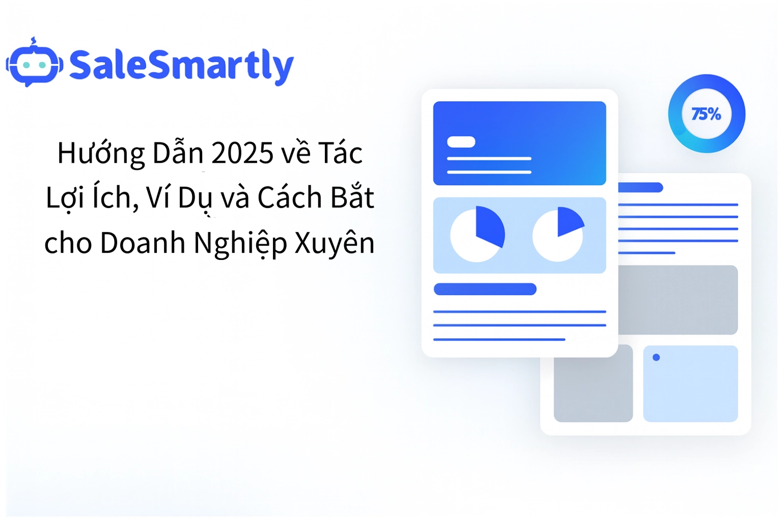 AI Agents Thay Đổi Thương Mại Quốc Tế Ra Sao?