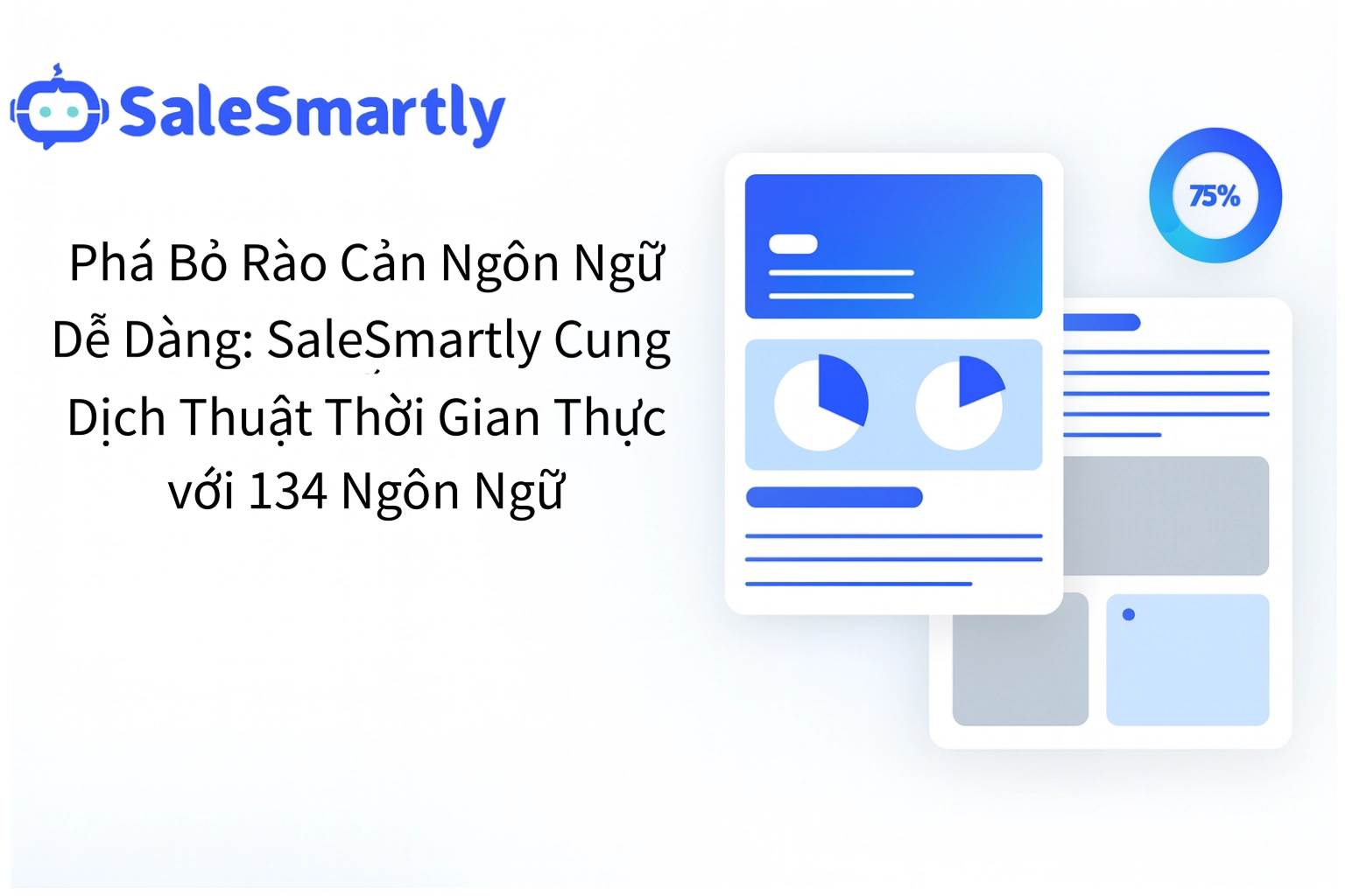 Dịch Thời Gian Thực SaleSmartly