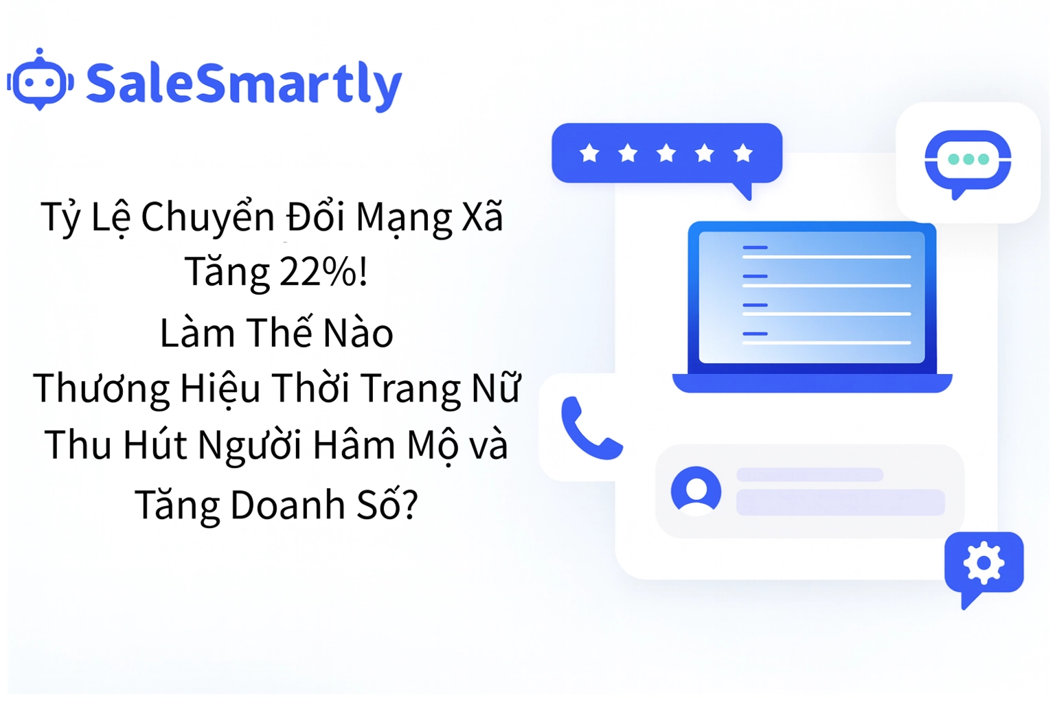 Công Cụ Tự Động Hóa SaleSmartly