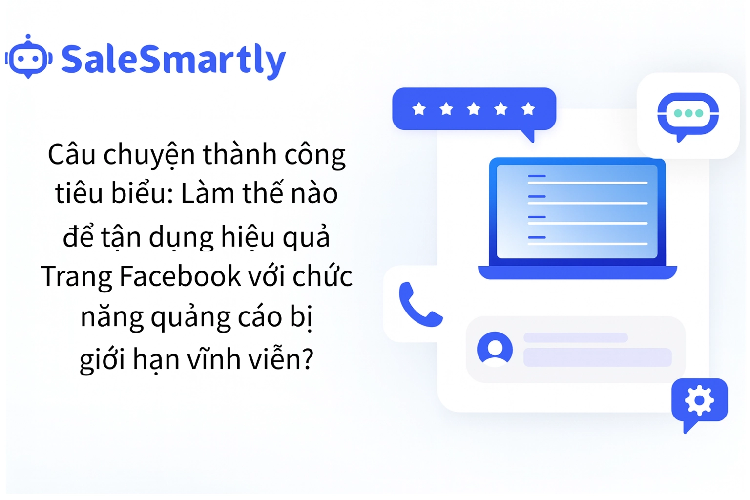 SaleSmartly Giải Pháp