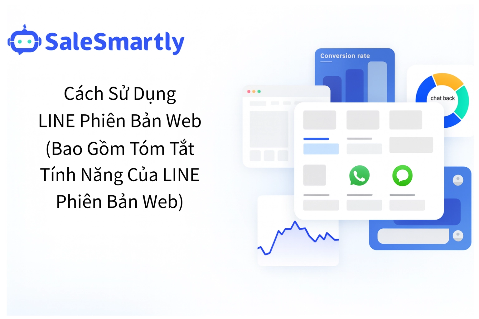 Hướng Dẫn Sử Dụng Và Tích Hợp Tài Khoản LINE trên máy tính