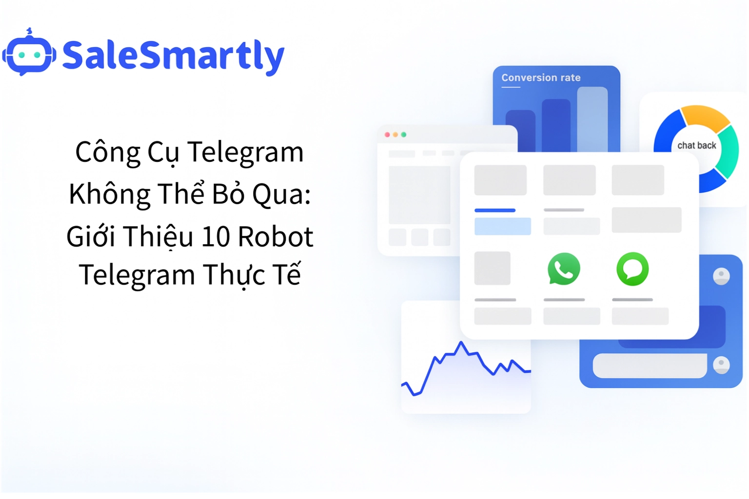 Bot Telegram Là Gì? Top 10 Bot Telegram Hiệu Quả Cho Doanh Nghiệp