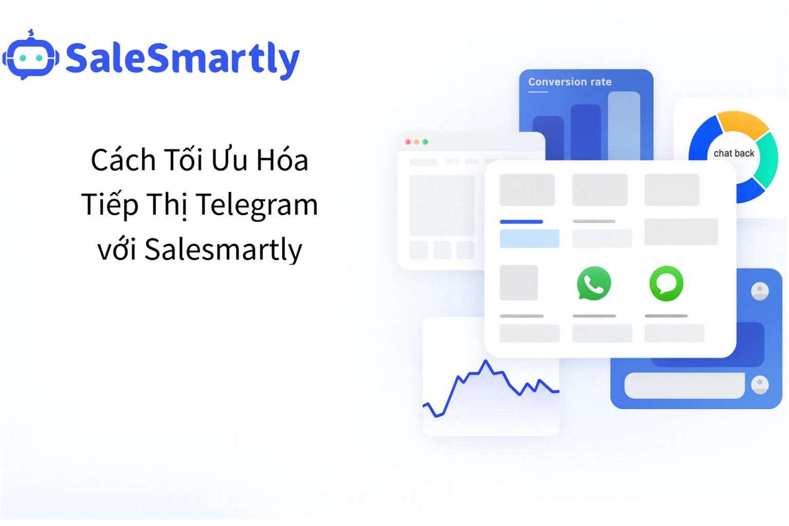 Chiến Lược Marketing Trên Telegram Và Cách Tận Dụng SaleSmartly
