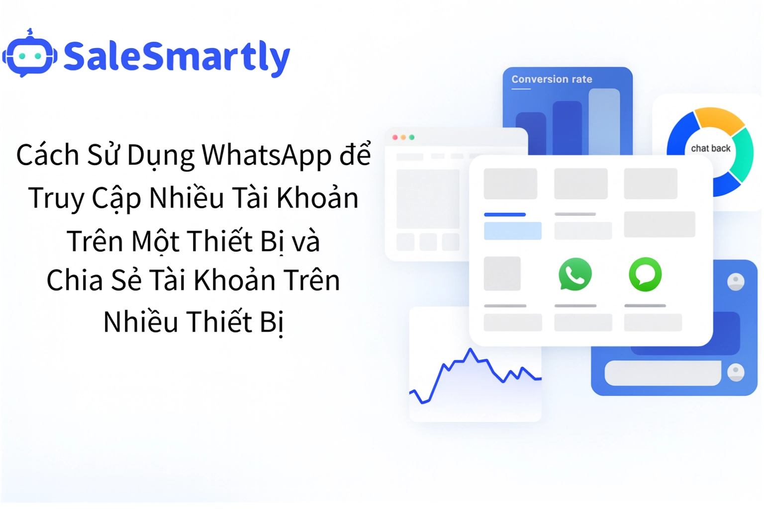 Hướng Dẫn Quản lý Nhiều Tài Khoản WhatsApp