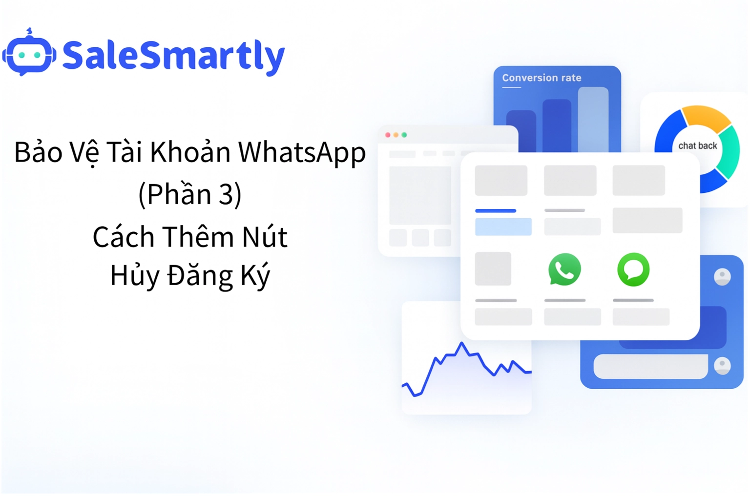 Hướng Dẫn Thêm Nút Hủy Đăng Ký Tin Nhắn Trên WhatsApp