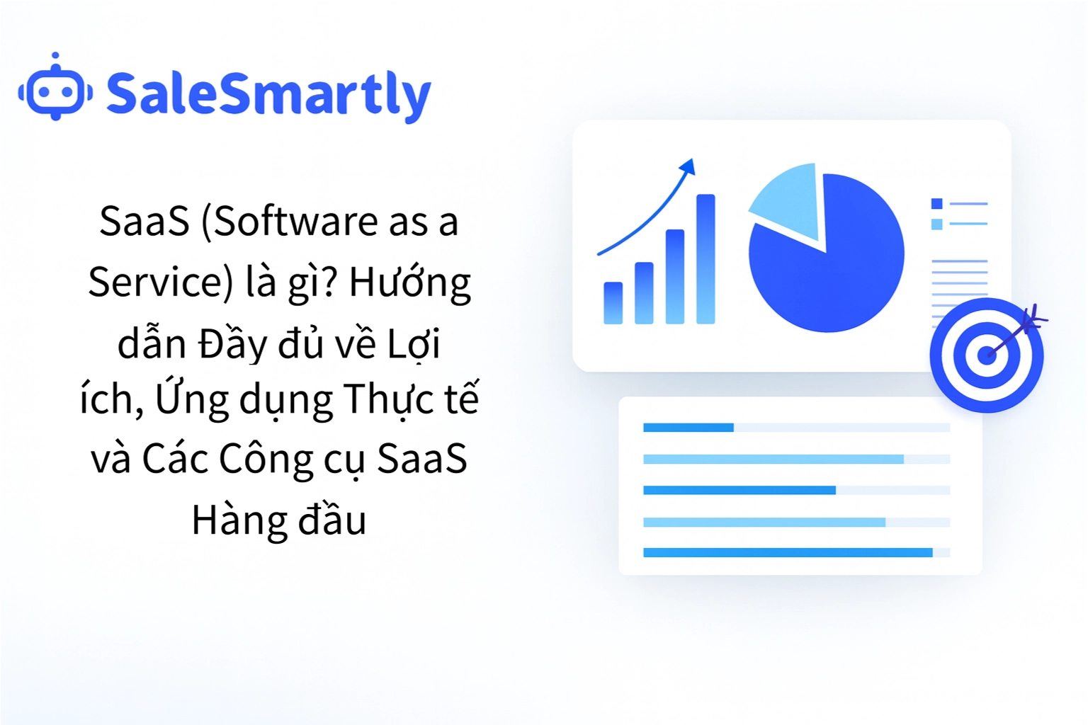Top 5 Công Cụ SaaS Cho Hiệu Quả Nhất Doanh nghiệp